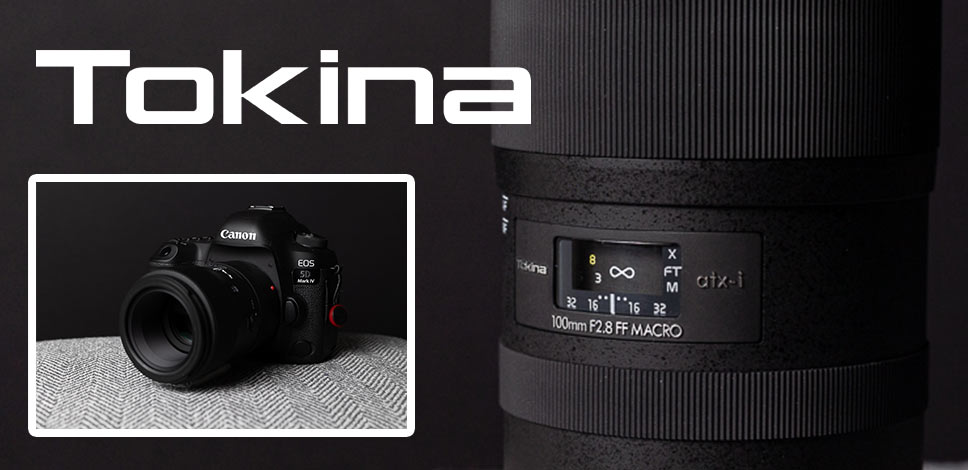 Tokina 100mm f2.8 FF MACRO | Lens Review Blog | Clifton Cameras